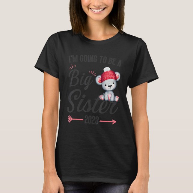 I'm going to be a big sister announcement pregnanc T-Shirt (Vorderseite)