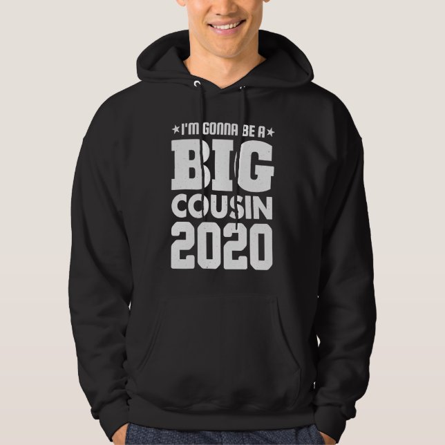 I'm Gonna Be A Cousin 2020 Funny Family Hoodie (Vorderseite)