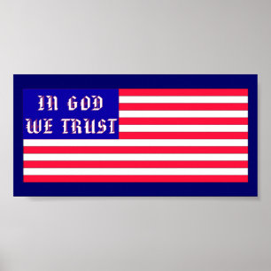 Im Gott vertrauen wir amerikanischer Flagge Poster