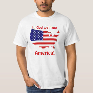 Im Gott vertrauen wir! T-Shirt
