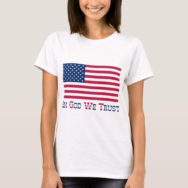 Im Gott vertrauen wir T-Shirt (Vorderseite)