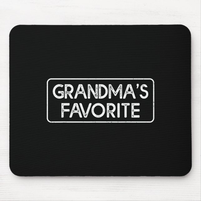 I'm Grandma's Favorite Funny Grandson Granddaughte Mousepad (Vorne)