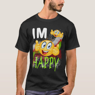 Im Happy Emoji T - Shirt