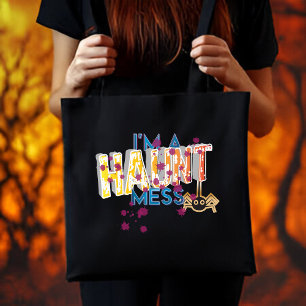 "I'm Haunt Mess" Spooky Halloween Typografie Zitat