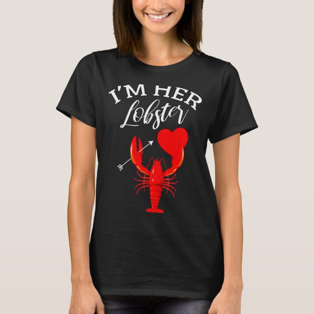 Im Her Lobster Heart Couple Matching Gift Valentin T-Shirt (Vorderseite)