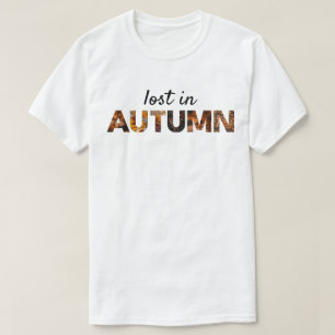 Im Herbst verloren – Herbstblätter Ästhetische Wor T-Shirt