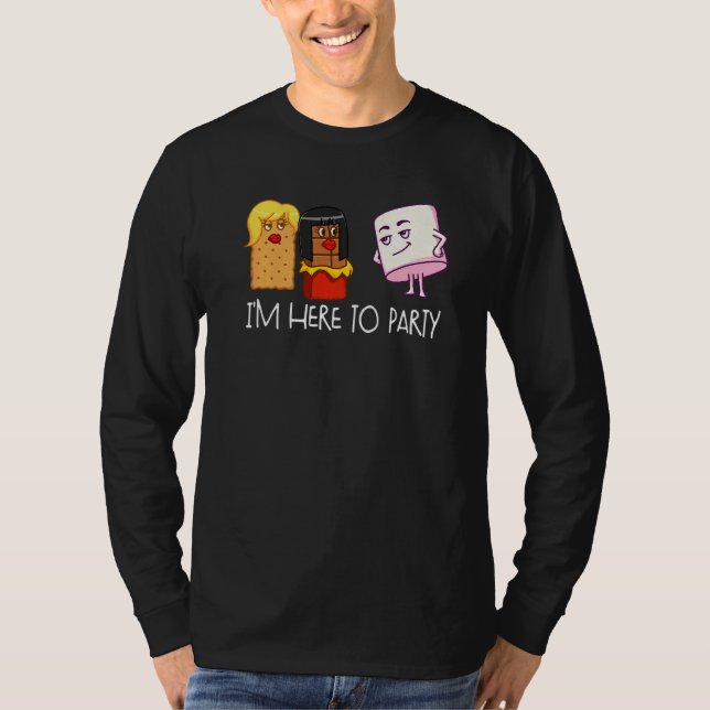 I'm Here To Party S'mores Marshmallow Camping Smor T-Shirt (Vorderseite)
