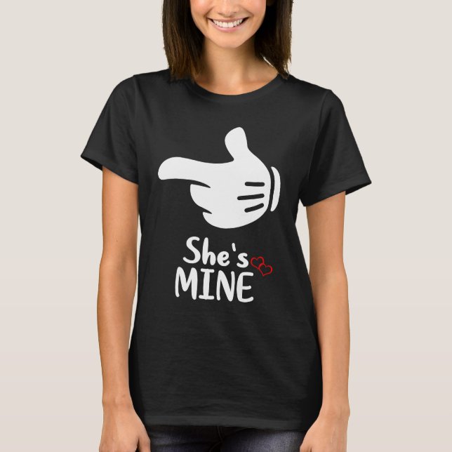 I'm Hers She's Mine Pair Couple  LGBTQ T-Shirt (Vorderseite)