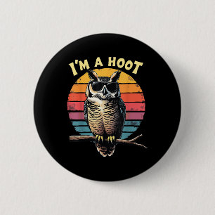 Im Hoot Sarcastic Sprichwort Owl Bird Retro Vintag Button