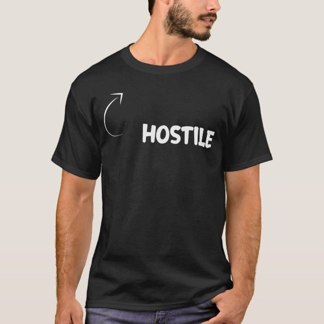 Im Hostile Funny Personality Character Reference b T-Shirt (Vorderseite)