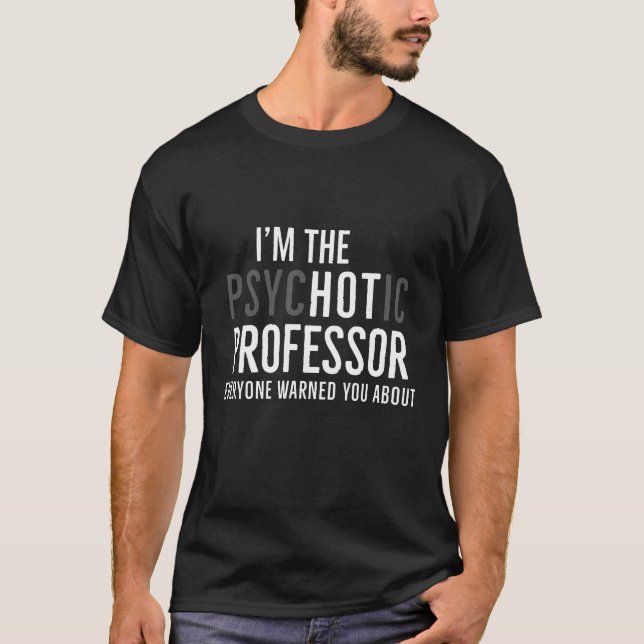Im Hot Professor Funny T - Shirt (Vorderseite)