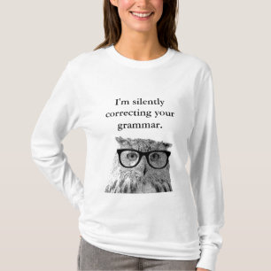 Im Ihr Grammatikeulen-Shirt still korrigierend T-Shirt