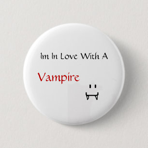 im in der Liebe mit einem Vampire Button