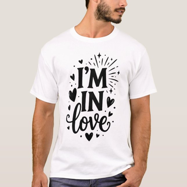 I'M IN Love Minimalist Typography Modern Romantic  T-Shirt (Vorderseite)