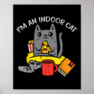 Im Indoor-Cat-Gaming-Controller-Pizza-Gamer-Männer Poster