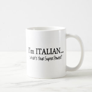 Im Italiener, was Ihr SuperPower ist Tasse