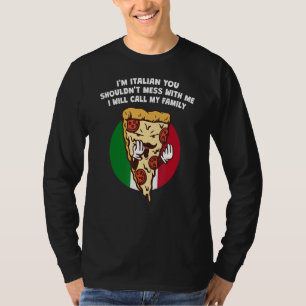 Im Italienischen solltest du dich mit meinem Spaß T-Shirt
