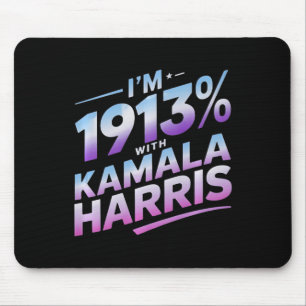 Im Jahr 1913 % mit Kamala Harris 2024 Mousepad