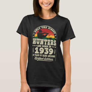 Im Jahr 1939 sind die besten Jäger Geboren 84. T-Shirt