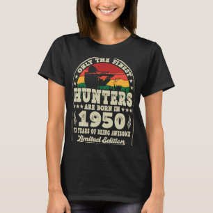 Im Jahr 1950 sind die besten Jäger Geboren. T-Shirt