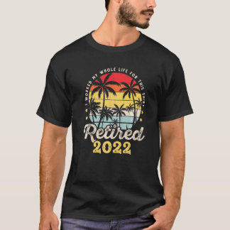Im Jahr 2022 habe ich mein ganzes Leben für Retike T-Shirt