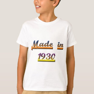 IM JAHRE 1930 GEMACHT T-Shirt