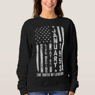 Im Januar 1953 beginnt das Leben um 69 Geboren im Sweatshirt