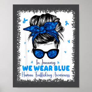 Im Januar Blau Menschenhandelsbewusstsein Poster