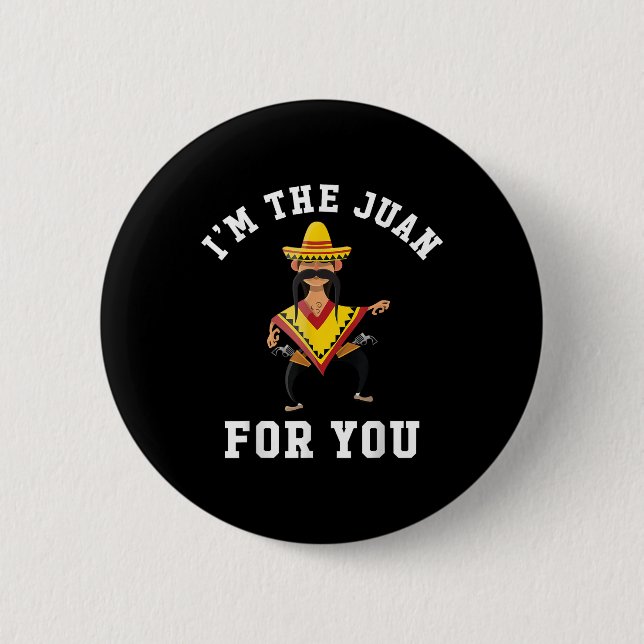 Im Juan für Sie - Cinco De Mayo 5. Mai Button (Vorderseite)