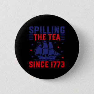 Im Juli, der Tee seit 1773 ausbreitet Button