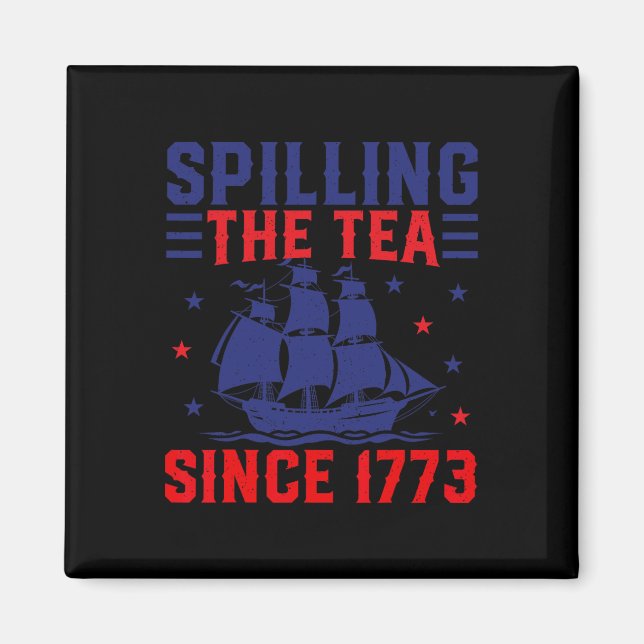 Im Juli, der Tee seit 1773 ausbreitet Magnet (Vorne)