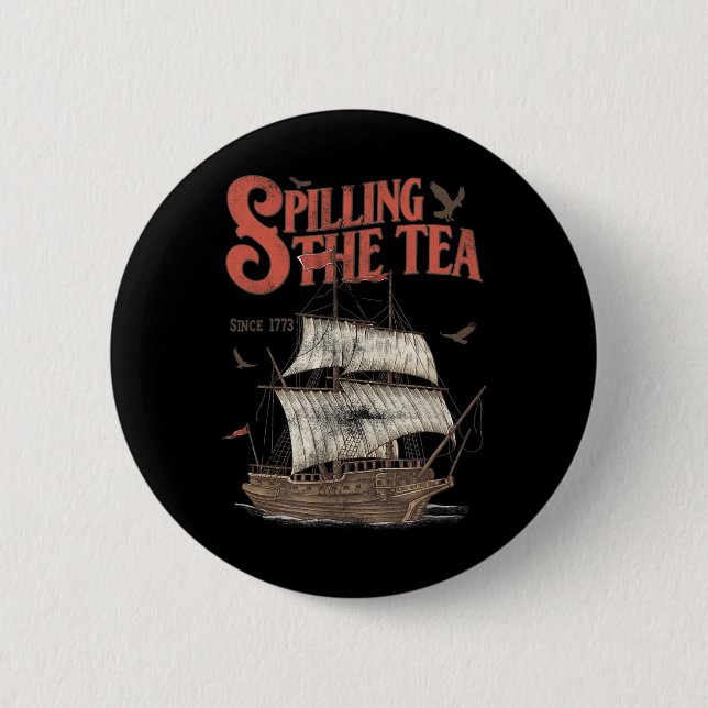 Im Juli die Teeausbreitung seit 1773 Geschichte Le Button (Vorderseite)