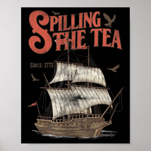 Im Juli die Teeausbreitung seit 1773 Geschichte Le Poster