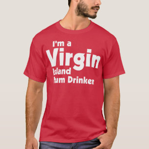 Im Jungfrau Island Rum Drinker Tourist Souvenir de T-Shirt