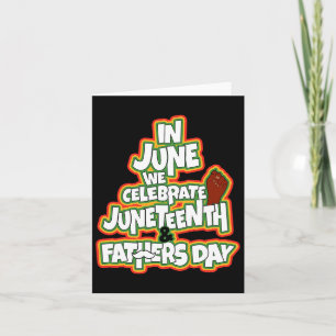Im Juni feiern wir den 19. und den Vatertag Karte