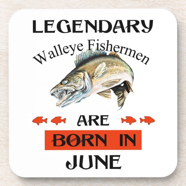Im Juni sind die Fischer der legendären Walleye Ge Getränkeuntersetzer (Vorderseite)