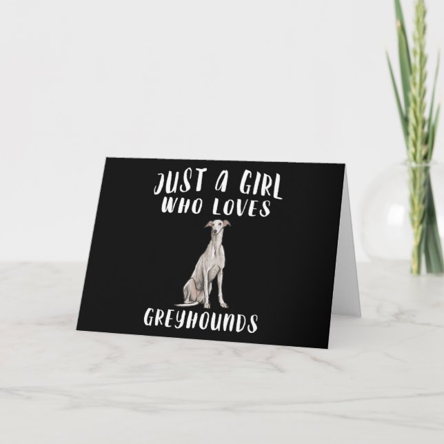 Im Just a Girl, die Greyhounds Liebe Hund Lover Ge Dankeskarte (Vorderseite)