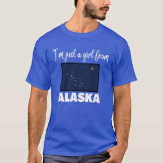 Im just a girl from Alaska State pride design for  T-Shirt