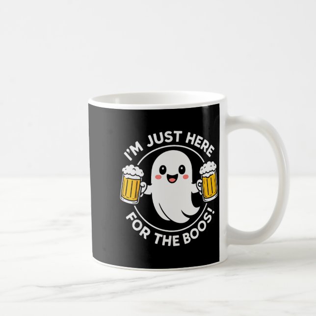 I'm Just Here For The Boos Funny Halloween Ghost M Kaffeetasse (Rechts)