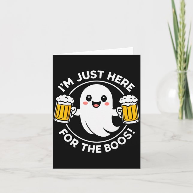 I'm Just Here For The Boos Funny Halloween Ghost M Karte (Vorderseite)