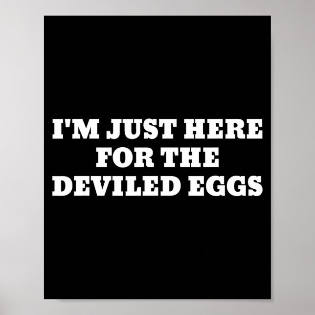 I'm Just Here For The Deviled Eggs Funny Couple Ma Poster (Vorne)