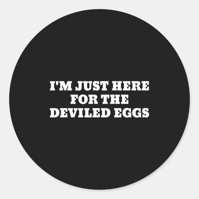 I'm Just Here For The Deviled Eggs Funny Couple Ma Runder Aufkleber (Vorderseite)