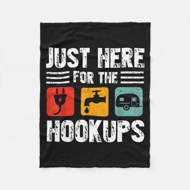 I'm Just Here For The Hook Funny Camp Rv Camper Ca Fleecedecke (Vorderseite)
