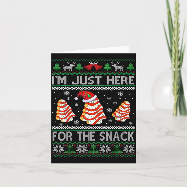 I'm Just Here For The Snack Christmas Cakes Debbie Karte (Vorderseite)