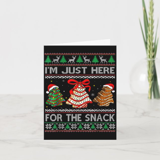 I'm Just Here For The Snack Christmas Cakes Debbie Karte (Vorderseite)