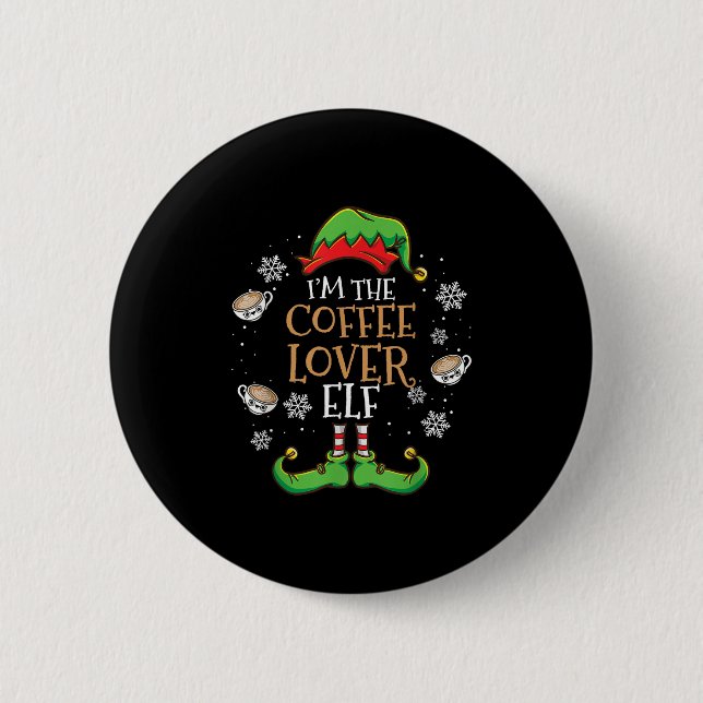 Im Kaffee Lover Elf Weihnachten Button (Vorderseite)