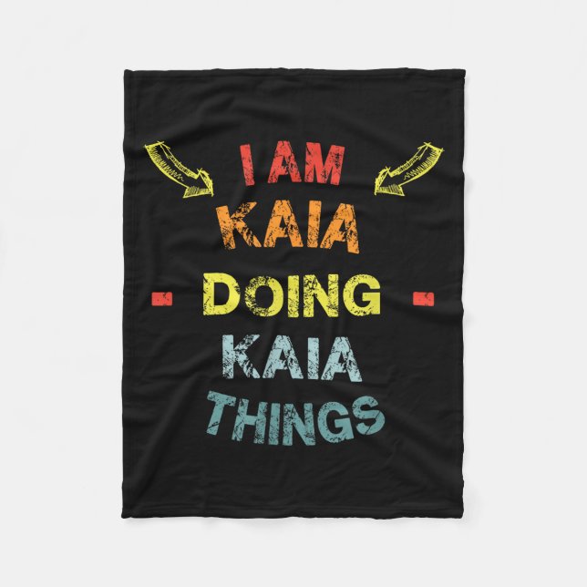 I'm Kaia Doing Kaia Things Cool Funny Christmas Gi Fleecedecke (Vorderseite)