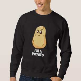 Im Kartoffel vegetarische Speisen Yam Potato Sweatshirt