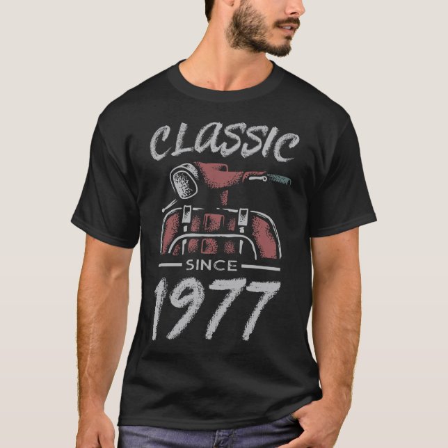 Im klassischen Jahr 1977 bin ich nicht alt | Gebur T-Shirt (Vorderseite)