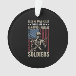 Im Krieg gibt es keine unverletzten Soldaten Ornament